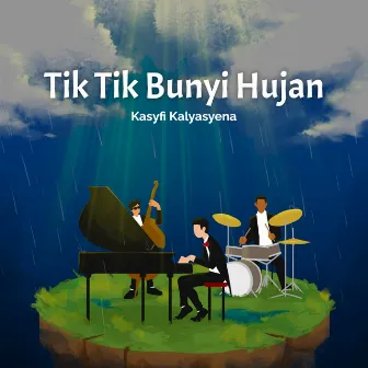 Tik Tik Bunyi Hujan by Elfa Zulham