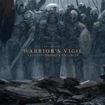 Apocrypha I: Warrior's Vigil by DREAMOIR