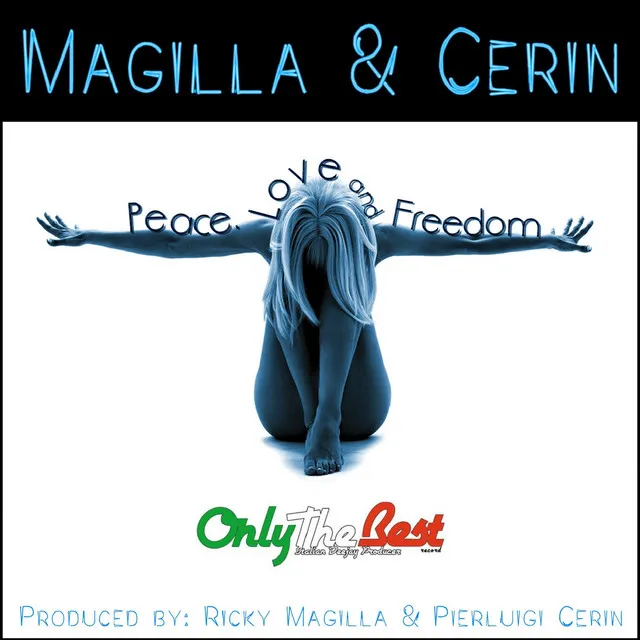 Peace Love and Freedom - Extended Version