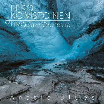 Arctic Blues by Eero Koivistoinen