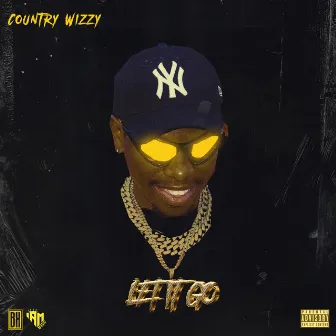 Let it Go by Country Wizzy