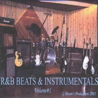 R&B Beats & Instrumentals (Volume#1) by G. Mason's Productions