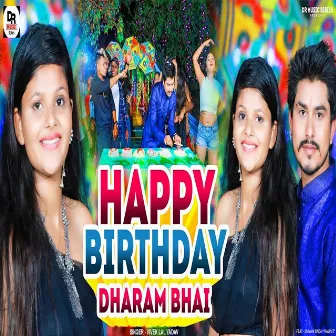 Happy Birthday Dharam Bhai by Shivam Singh 