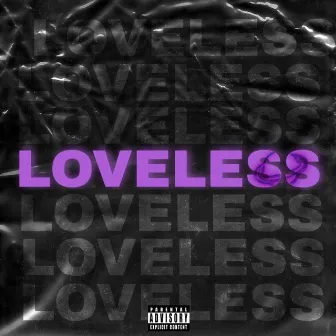 Loveless by Tommy Depp