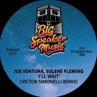 I'll Wait (Victor Simonelli Remix) by Sulene Fleming