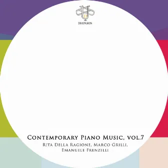 Contemporary Piano Music, Vol. 7 by Marco Grilli