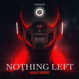 Nothing Left by Nightcraft