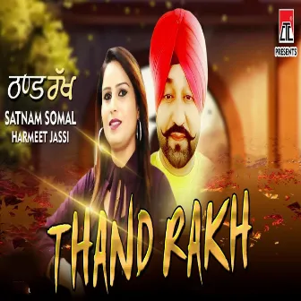 Thand Rakh by Harmeet Jassi