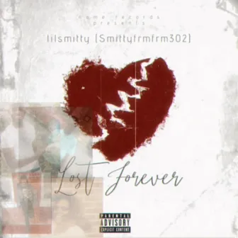 Lost Forever by lilsmitty