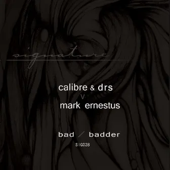 Bad / Badder by Mark Ernestus