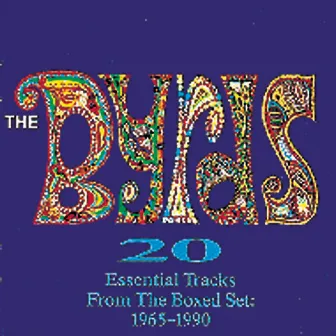 20 Essential Tracks From The Box Set: 1965-1990 by The Byrds