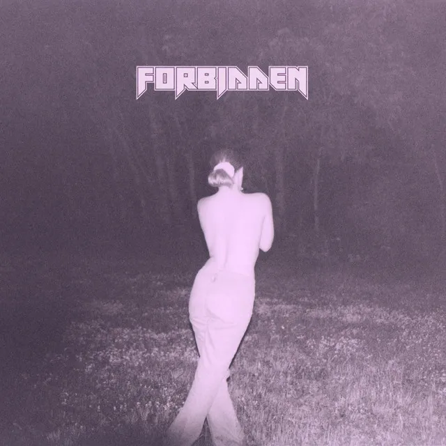 Forbidden