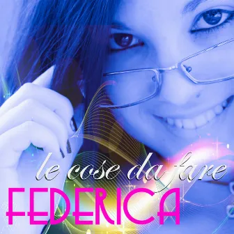 Le cose da fare by Federica