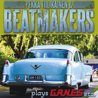 plays Ganes etc. by Pekka Tiilikainen & Beatmakers