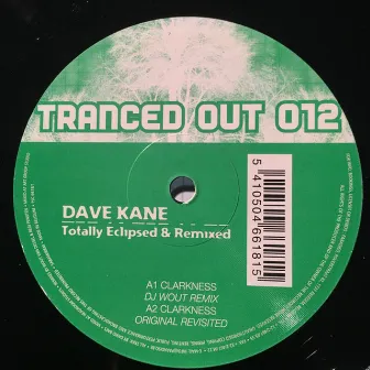 Totally Eclipsed & Remixed by Dave Kane