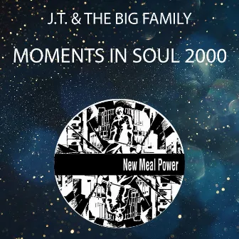 Moments In Soul 2000 by J.T.