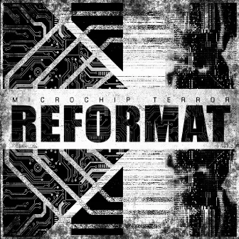 REFORMAT by Microchip Terror