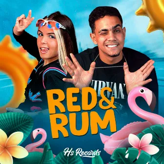 Red e Rum by Dj Ana Santos