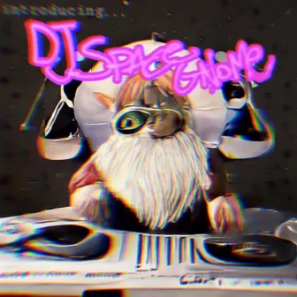 introducing.... DJ SpaceGnome (Real Space Quest 1982) [l4ser gun] by Neib