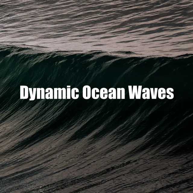 Dynamic Ocean Waves