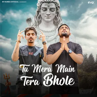 Tu Mera Main Tera Bhole by Kp Kundu