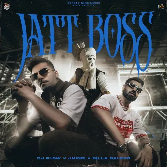 Jatt Boss by Jhindi