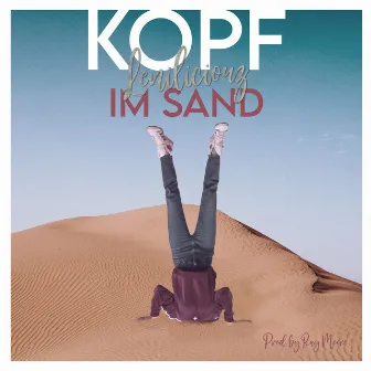 KOPF IM SAND by Leniliciouz