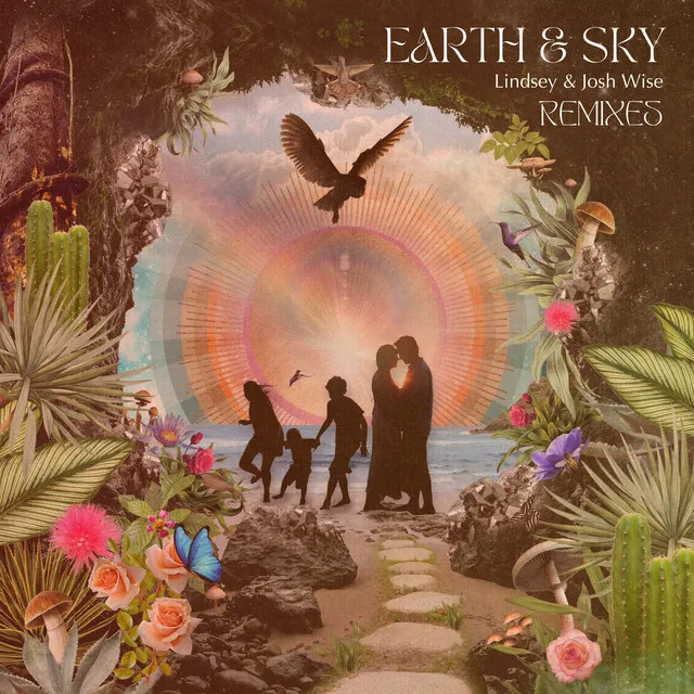 Earth & Sky (Remixes)