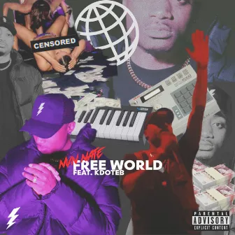 Free World by NVN Nate