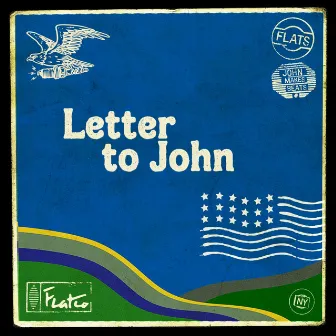 Letter to John by Flats