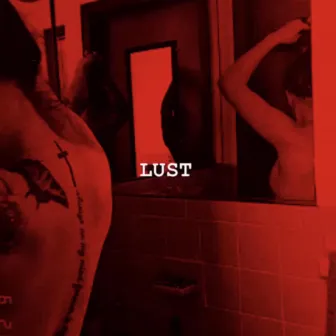 Lust by Kane Wave