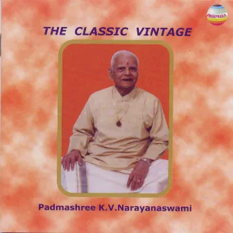 The Classical Vintage: Raga Shankarabaranam by K. V. Narayanaswamy