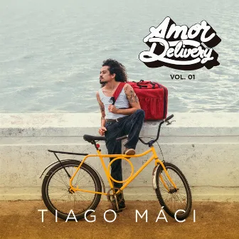 Amor Delivery, Vol. 01 by Tiago Máci