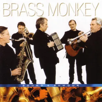 Sound and Rumour by Brass Monkey