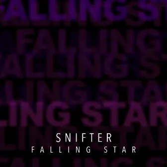 Falling Star by Snifter