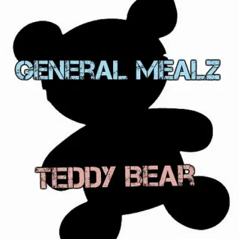 Teddy Bear by General Mealz