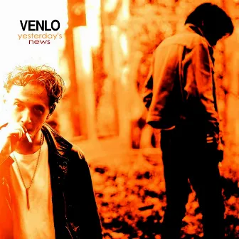 Yesterday's News (Single) by Venlo