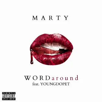 Word Around by Marty Moon