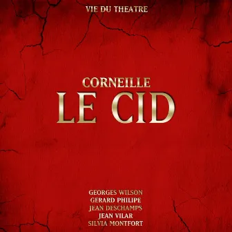 Corneille: Le Cid by Georges Wilson