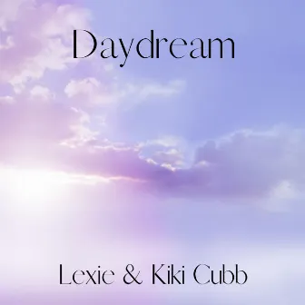 Daydream by Kiki Cubb