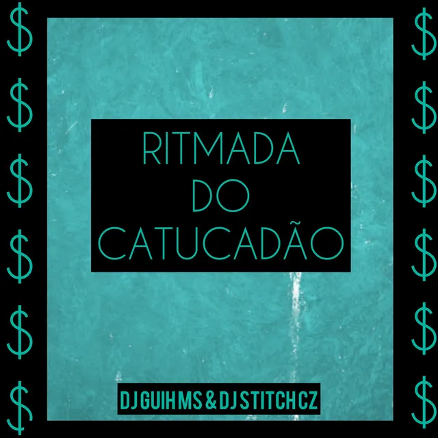 Ritmada do Catucadão