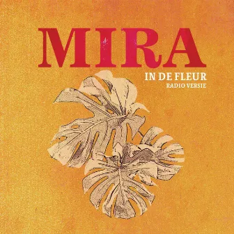 In De Fleur by Mira