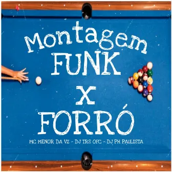 Montagem Funk x Forró by Dj Trs ofc