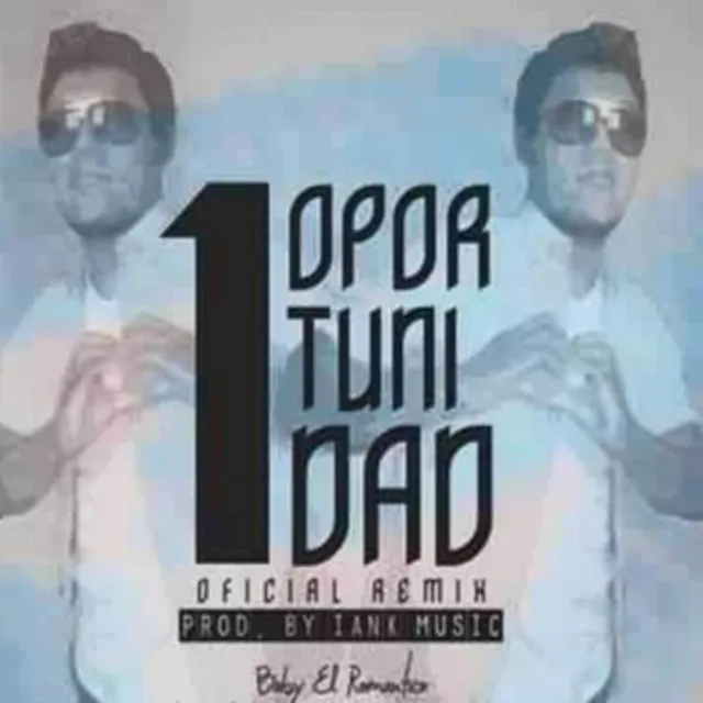 1 Oportunidad - Remix