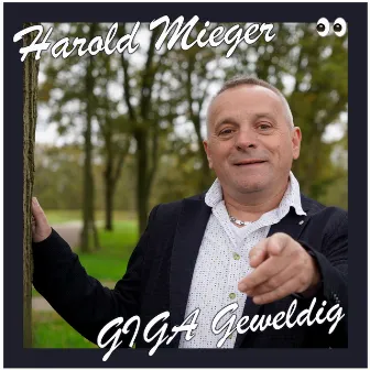 GIGA Geweldig by Harold Mieger