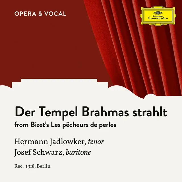 Les pêcheurs de perles, WD 13: Der Tempel Brahmas strahlt - Sung in German