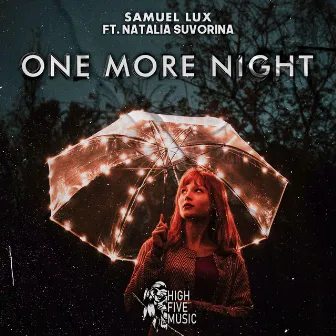 One More Night by Samuel Lux