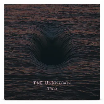 Two by The Unknown