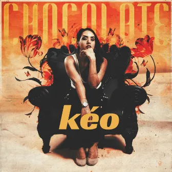 Chocolate by Kéo