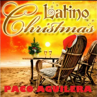 Latino Christmas by Paco Aguilera